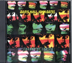 CD【CHANGE OF SEASON 】 ホール＆オーツ　Daryl Hall & John Oates 