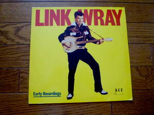 LP LINK WRAY / EARLY RECORDINGS