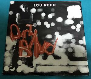7”●Lou Reed / Dirty Blvd EUROPEオリジナル盤 Sire 927 547-7