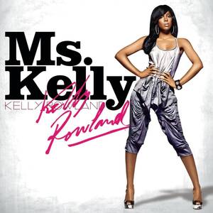 Ms Kelly　ケリー・ローランド 　輸入盤CD