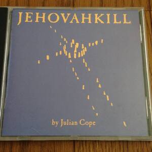 『Julian Cope / Jehovakill』CD 送料無料 The Teardrop Explodes