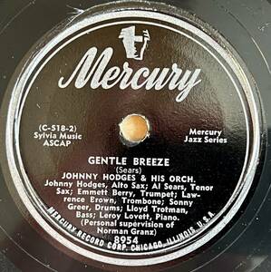 JOHNNY HODGES AND HIS ORCH. MERCURY Gentle Breeze/ Globetrotter