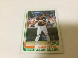 82 Topps ジャック クラーク Jack Clark #460
