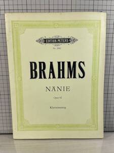 混声合唱楽譜　哀悼の歌 ブラームス　Nanie Op.82 　 (Edition Peters)