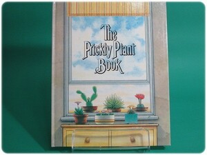 洋書 英語 The Prickly Plant Book Sue Tarsky/aa2428