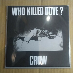 CROW「Who killed the dove？」EPレコード ★★hardcore punk