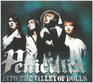 ペニシリン(Penicillin) / INTO THE VALLEY OF DOLLS ディスクに傷有り CD