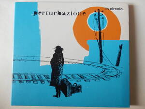 CD/Italian: Pop-Rock/Perturbazione- In Circolo/La Rosa Dei 20:Perturbazione/Agosto:Perturbazione/Arrivederci Addio:Perturbazione/d