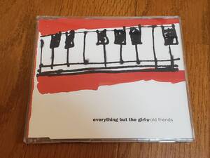 (CDシングル) Everything But The Girl●エヴリシング・バット・ザ・ガール / Old Friends EU盤