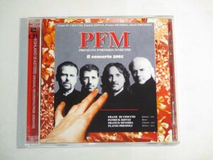 Premiata Forneria Marconi (PFM) - Il Concerto 2001 2CD