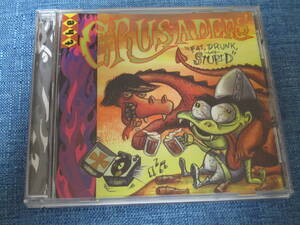 THE CRUSADERS / Fat Drunk and Stupid 　輸入盤