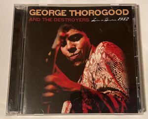 George Thorogood and The Destroyers / Live in Boston 1982. 米国盤