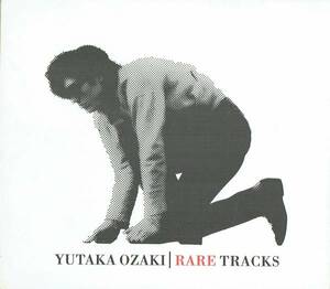 CD　YUTAKA OZAKI RARE TRACKS　尾崎豊　レア トラックス