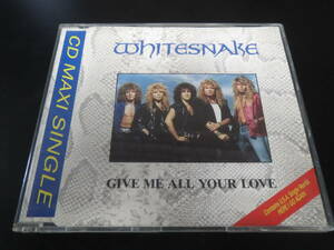 Whitesnake - Give Me All Your Love 輸入盤マキシシングルCD（イギリス CDEM 23/20 2315 2, 1987）
