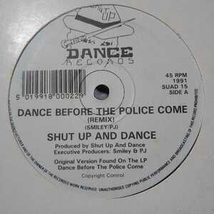 SHUT UP AND DANCE / BEFORE THE POLICE COME (REMIX) / GENESIS / REST IN PEACE /RAVE/JUNGLE/UK RAP/HIP HOP/UKG/UK GARAGE/BASS MUSIC