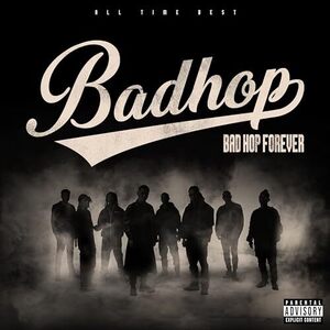 【新品】 BAD HOP FOREVER(ALL TIME BEST 通常盤 DVD付 CD BAD HOP 佐賀.