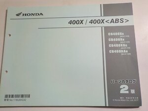 h1747◆HONDA ホンダ パーツカタログ 400X/400X CB400/XG/XH/XAG/XAH (NC47-/110/120) 平成29年4月☆