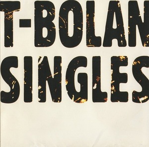 T-BOLAN / SINGLES シングルス / 1996.08.08 / ベストアルバム / ZACL-1035