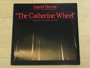 David Byrne - Songs From The Broadway Production Of “The Catherine Wheel” LP デヴィッド・バーン talking heads トーキング・ヘッズ