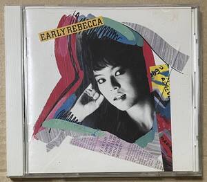 レベッカ / アーリー・レベッカ EARLY REBECCA (CD)