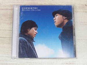 CD / Between the Lines / CHEMISTRY /『D21』/ 中古