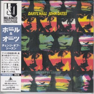 紙ジャケ DARYL HALL & JOHN OATES / CHANGE OF SEASON（国内盤CD）