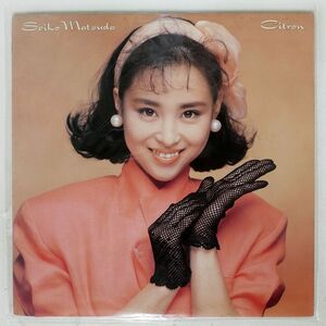 プロモ 松田聖子/シトロン/CBS/SONY 28AH5040 LP