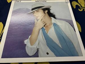 Char★中古LP国内盤「チャー～Have A Wine」