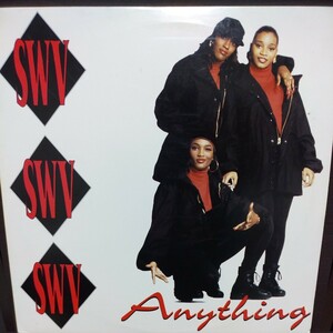 12inch US盤/SWV ANYTHING