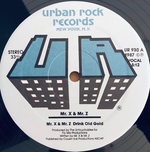 12”レコード■HIPHOP/Mr. X&Mr. Z/Mr. X&Mr. Z DRINK OLD GOLD/US盤/ERIC B.&RAKIM「I KNOW YOU GOT SOUL」&BRAZILIAN RHYME使い大ネタ