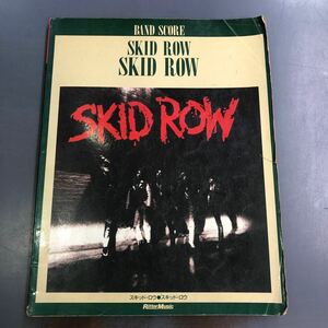 バンドスコア SKID ROW スキッド・ロウ 楽譜 リットーミュージック i240528