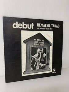 稀少 植松孝夫 UEMATSU TAKAO QUARTET Debut 1970 Three Blind Mice TBM-3 original sample 盤　和ジャズ