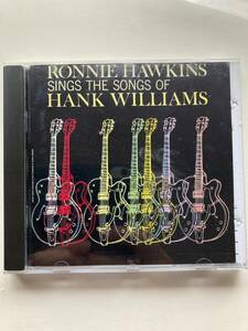 【カントリー/ロカビリー】ロニー・ホーキンス(RONNIE HAWKINS)「SINGS THE SONGS OF HANK WILLIAMS」(レア)中古CD,UKオリジCD初盤,CM-22