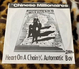 The Chinese Millionaires Heart On A Chain / Automatic Boy 7インチ 1996 RIP OFF