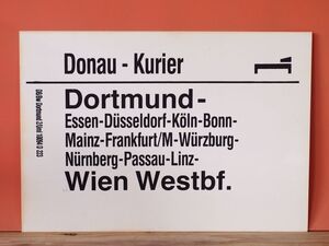 DB ドイツ国鉄 サボ 夜行列車 Donau-Kurier号 Wien Dortmund