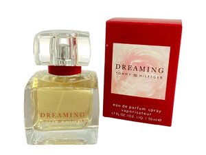 未使用　トミーヒルフィガー　TOMMY HILFIGER　DREAMING　ドリーミング　オーデパルファム　スプレー　50ml　YK‐6518