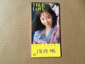 浅香唯●8cm CDシングル[TRUE LOVE/NIGHT DANCER]●映画 YAWARA! 挿入歌,吉元由美,井上ヨシマサ,井上鑑,真名杏樹,天野滋,鷺巣詩郎