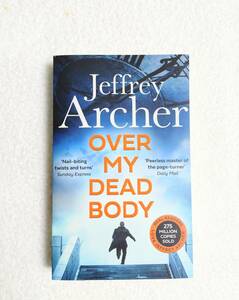 洋書　「Over My Dead Body」　Jeffrey Archer 　ジェフリー・アーチャー　著