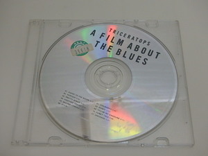 n305u　中古CD　TRICERATOPS　トライセラトップス　A FILM ABOUT THE BLUES　CDのみ