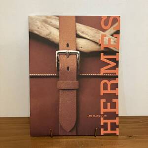 231220 HERMES エルメス AU MASCULINカタログ★本文美品 ブランドカタログ非売品パンフレット希少