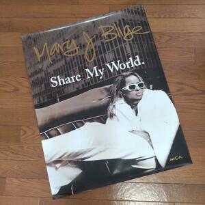 【当時モノ・非売品】MARY J BLIGE / SHARE MY WORLD 告知ポスター 91.5 × 61cm R&B メアリー