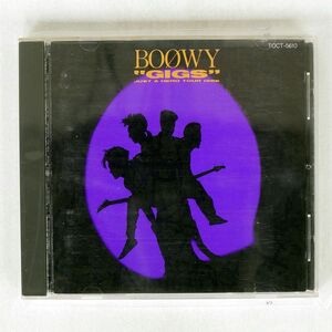 BOOWY/GIGSジャスト・ア・ヒーロー・ツアー1986/EMIミュージック・ジャパン TOCT5610 CD □