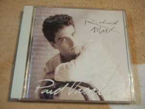 CD アルバム RICHARD MARX リチャード マークス Paid Vacation ナウ・アンド・フォーエヴァー Now And Forever