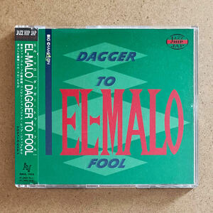 EL-MALO / DAGGER TO FOOL［CD］5曲入ミニアルバム　エル・マロ