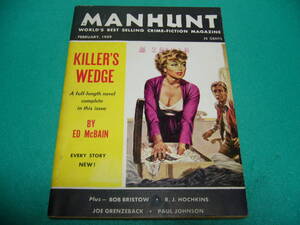 ☆洋雑誌☆MANHUNT Volume 7, No.1 February 1959☆ミステリー/Crime-Fiction/Ed McBain/Bob Bristow