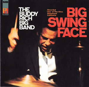 ★ 廃盤CD ★ Buddy Rich バディ・リッチ ★ [ Big Swing Face ] ★ 素晴らしいアルバムです。