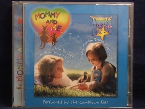 33_00473 ”MOMMY AND ME” TWINKLE TWINKLE Little Star／Performed by Countdown Kids ※輸入盤