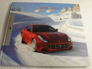 Ferrari　FFカタログ(時期不明昔のカタログ・２０１２年頃）ハードカバー