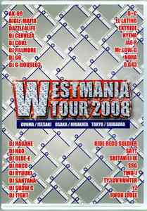 WESTMANIA TOUR 2008 2枚組 DVD ウエストマニア ヒップホップ