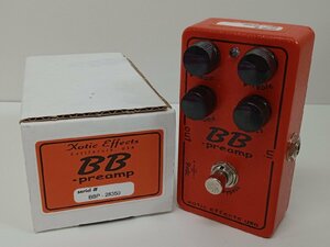 [7A-611-012-1] XOTIC BB Preamp オーバードライブ/ブースター 楽器周辺 箱有 動作未確認 ジャンク